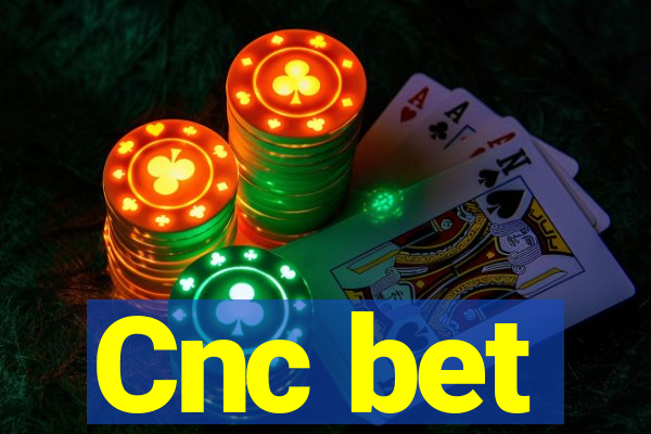 Cnc bet